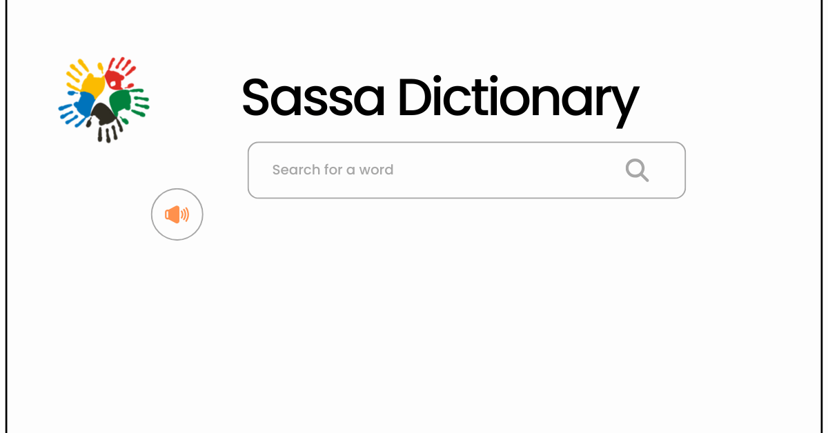 SASSA Dictionary: Simple Definitions of All Social Grant Terms